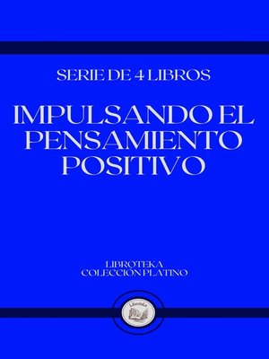 cover image of IMPULSANDO EL PENSAMIENTO POSITIVO